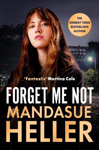 Паперова книга «Forget Me Not: Will he get to her next?», автор Мандасуе Геллер - фото №1