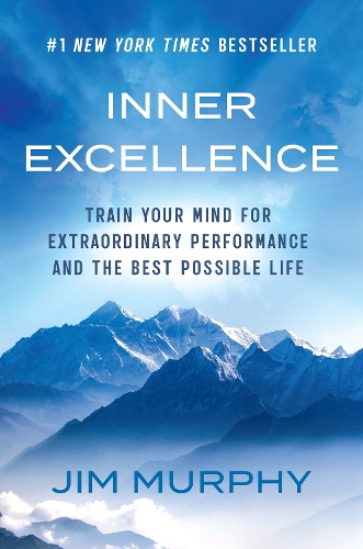[object Object] «Inner Excellence: Train Your Mind for Extraordinary Performance and the Best Possible Life», автор Джим Мерфи - фото №1