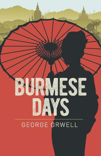 Паперова книга «Burmese Days», автор Джордж Орвелл - фото №1