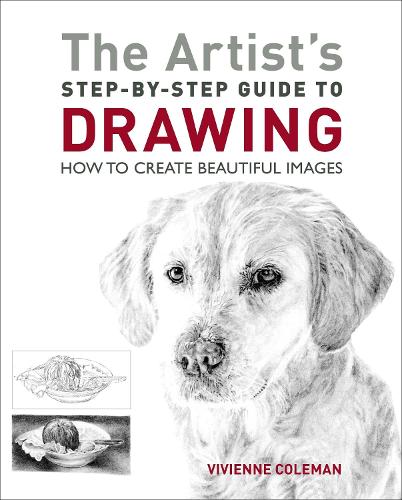 Паперова книга «The Artist's Step-by-Step Guide to Drawing: How to Create Beautiful Images» - фото №1