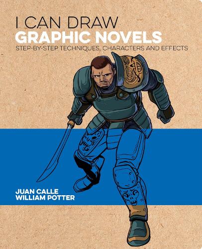 [object Object] «I Can Draw Graphic Novels: Step-by-Step Techniques, Characters and Effects», авторів Френк Лі, Вільям Поттер - фото №1