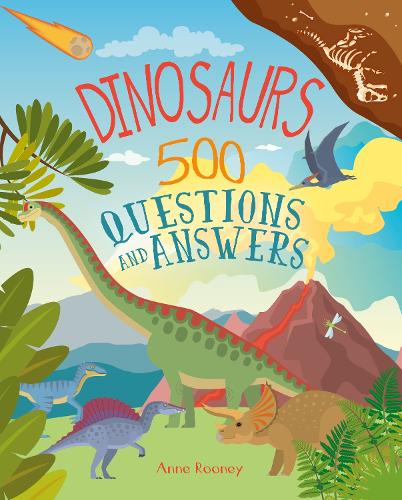 Бумажная книга «Dinosaurs: 500 Questions and Answers», автор Анна Руни - фото №1