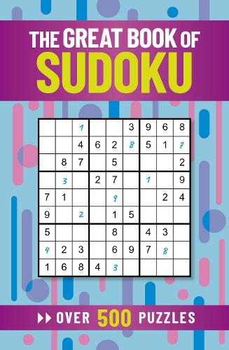 Бумажная книга «The Great Book of Sudoku: Over 500 Puzzles», автор Эрик Сондерс - фото №1