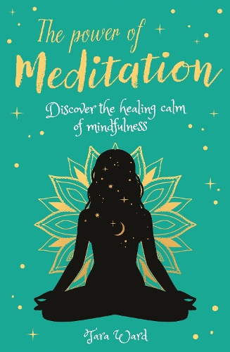 [object Object] «The Power of Meditation: Discover the Power of Inner Reflection and Dreams», автор Тара Уорд - фото №1