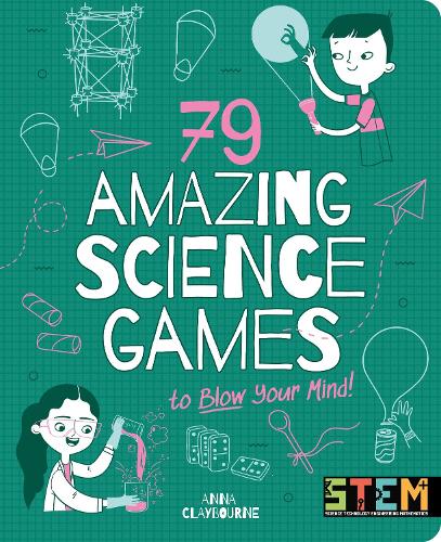 [object Object] «79 Amazing Science Games to Blow Your Mind!», автор Анна Клейборн - фото №1