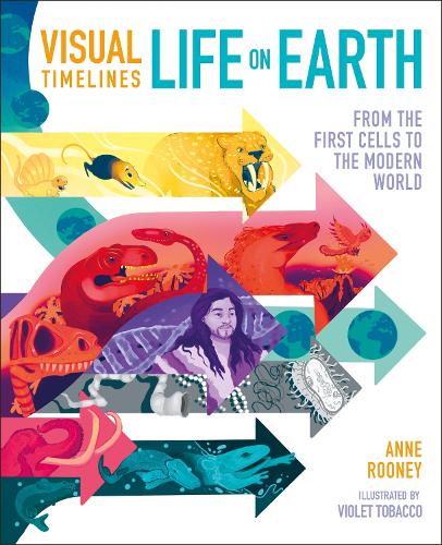 [object Object] «Visual Timelines: Life on Earth: From the First Cells to the Modern World», автор Анна Руни - фото №1