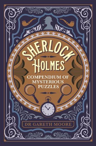 [object Object] «Sherlock Holmes Compendium of Mysterious Puzzles», автор Гарет Мур - фото №1