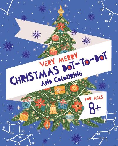 [object Object] «Very Merry Christmas Dot-to-Dot and Colouring», автор Айви Финнеган - фото №1