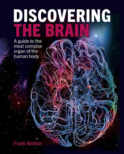 [object Object] «Discovering the Brain: A Guide to the Most Complex Organ of the Human Body», автор Франк Амтор - фото №1