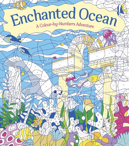 Паперова книга «Enchanted Ocean: A Colour-by-Numbers Adventure: Includes 45 Artworks To Colour», автор Джорджі Фернс - фото №1
