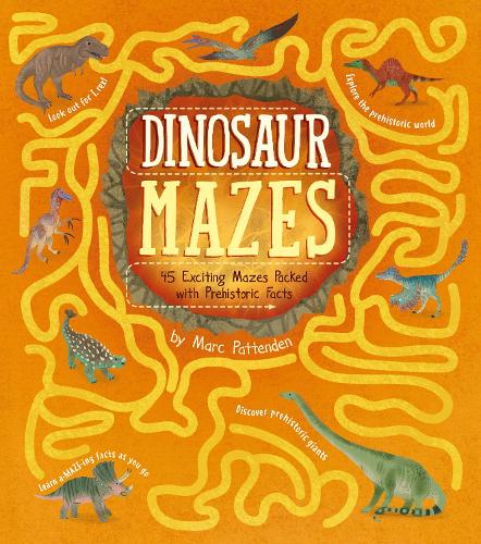 [object Object] «Dinosaur Mazes: 45 Exciting Mazes Packed with Prehistoric Facts», автор Мэтт Йео - фото №1