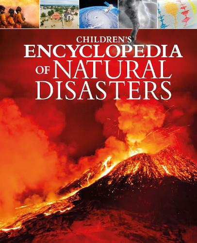 Бумажная книга «Children's Encyclopedia of Natural Disasters», автор Анна Руни - фото №1