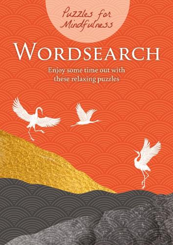 [object Object] «Puzzles for Mindfulness Wordsearch: Enjoy some time out with these relaxing puzzles», автор Ерік Сондерс - фото №1