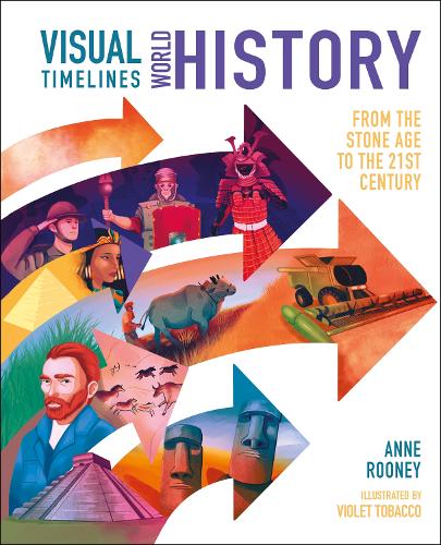 [object Object] «Visual Timelines: World History: From the Stone Age to the 21st Century», автор Анна Руни - фото №1