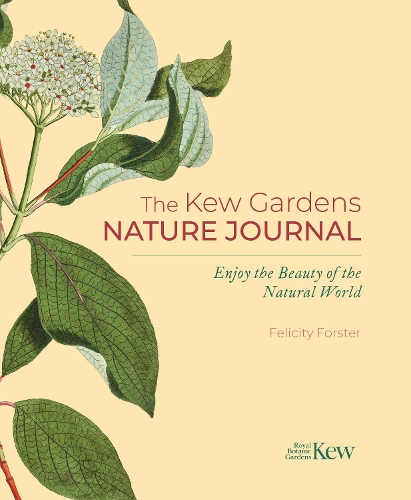 Бумажная книга «The Kew Gardens Nature Journal: Enjoy the Beauty of the Natural World» - фото №1