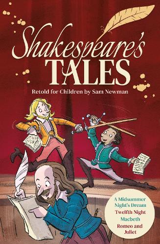 Бумажная книга «Shakespeare's Tales Retold for Children: A Midsummer Night's Dream, Twelfth Night, Macbeth, Romeo and Juliet», автор Саманта Ньюман - фото №1