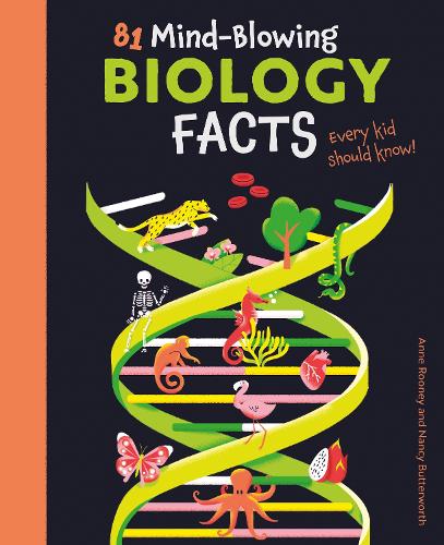 Паперова книга «81 Mind-Blowing Biology Facts Every Kid Should Know!», автор Анна Руні - фото №1