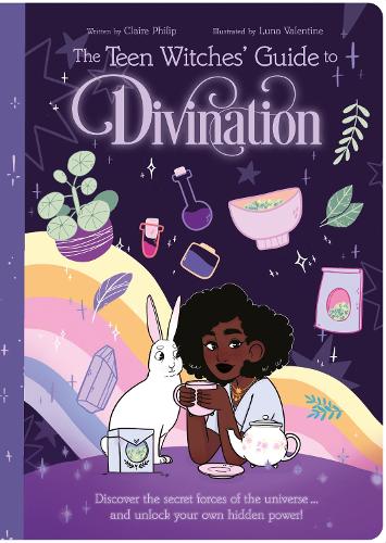 [object Object] «The Teen Witches' Guide to Divination: Discover the Secret Forces of the Universe ... and Unlock Your Own Hidden Power!», автор Клэр Филип - фото №1