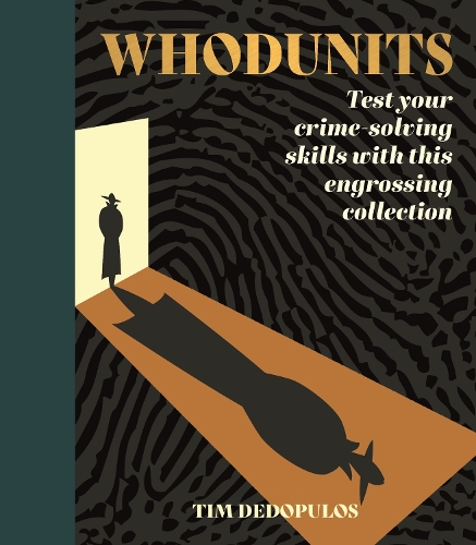 [object Object] «Whodunits: Test Your Crime Solving Skills with This Engrossing Collection», автор Тім Дедопулос - фото №1