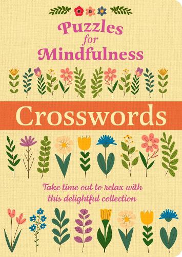 Бумажная книга «Puzzles for Mindfulness Crosswords: Over 120 Puzzles», автор Эрик Сондерс - фото №1