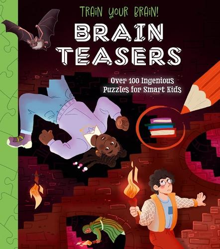 Бумажная книга «Train Your Brain! Brain Teasers: Over 100 Ingenious Puzzles for Smart Kids», автор Лайза Риган - фото №1