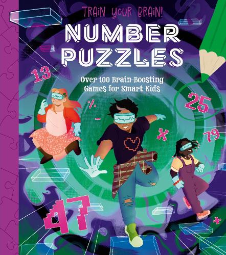 [object Object] «Train Your Brain! Number Puzzles: 100 Brain-Boosting Games for Smart Kids», автор Лайза Риган - фото №1