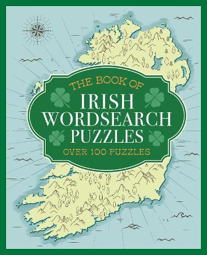 [object Object] «The Book of Irish Wordsearch Puzzles: Over 100 Puzzles», автор Ерік Сондерс - фото №1