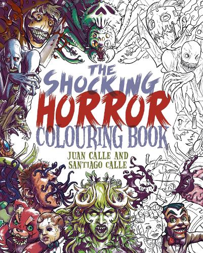 Бумажная книга «The Shocking Horror Colouring Book», автор Сантьяго Калле - фото №1