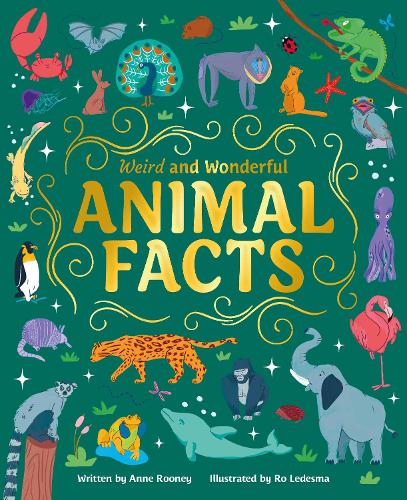 Бумажная книга «Weird and Wonderful Animal Facts», автор Анна Руни - фото №1