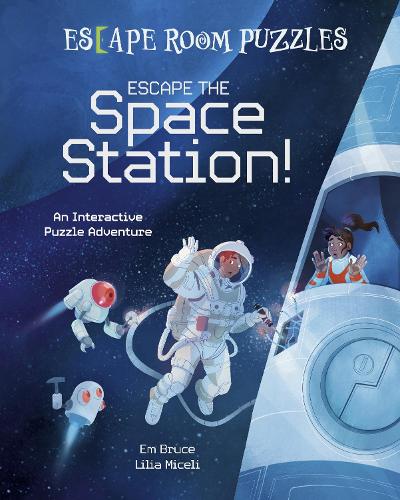 [object Object] «Escape Room Puzzles: Escape the Space Station!: An Interactive Puzzle Adventure», автор Эм Брюс - фото №1