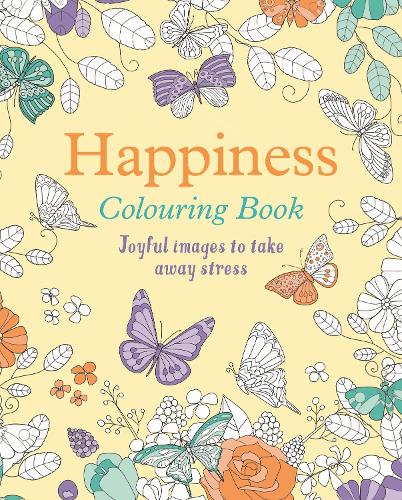 Бумажная книга «Happiness Colouring Book: Joyful Images to Take Away Stress», автор Танси Уиллоу - фото №1