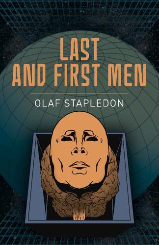 Бумажная книга «Last and First Men», автор Олаф Стэплдон - фото №1