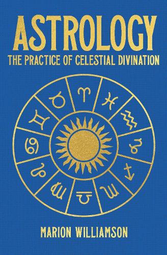 Бумажная книга «Astrology: The Practice of Celestial Divination», автор Марион Уильямсон - фото №1