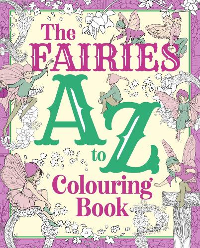 Бумажная книга «The Fairies A to Z Colouring Book», автор Танси Уиллоу - фото №1
