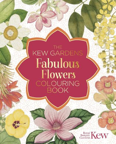 Бумажная книга «The Kew Gardens Fabulous Flowers Colouring Book», автор Королевский ботанический сад Кью - фото №1