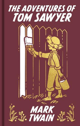 Бумажная книга «The Adventures of Tom Sawyer: Gilded Pocket Edition», автор Марк Твен - фото №1