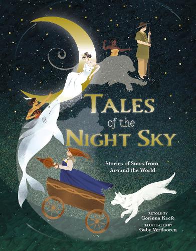 Бумажная книга «Tales of the Night Sky: Stories of Stars from Around the World», автор Коринна Киф - фото №1