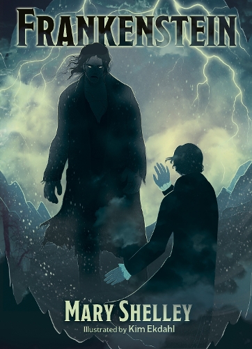 Бумажная книга «Frankenstein: Illustrated by Kim Ekdahl», автор Мэри Шелли - фото №1
