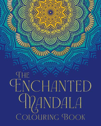 Бумажная книга «The Enchanted Mandala Colouring Book: Over 45 Images to Colour», автор Танси Уиллоу - фото №1