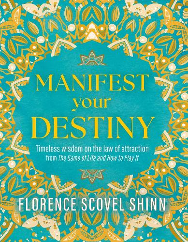 Паперова книга «The Game of Life and How to Play It: Lessons from the Bestselling Classic on the Law of Attraction», автор Флоренс Сковел Шинн - фото №1