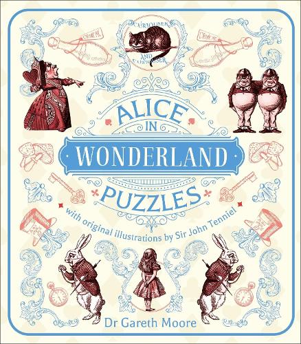 [object Object] «Alice in Wonderland Puzzles: Over 130 Puzzles with Original Illustrations by Sir John Tenniel», автор Гарет Мур - фото №1