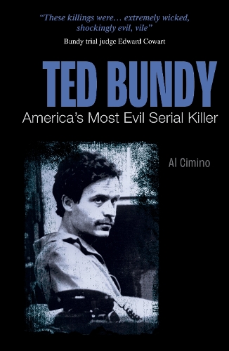 Бумажная книга «Ted Bundy: America’s Most Evil Serial Killer» - фото №1