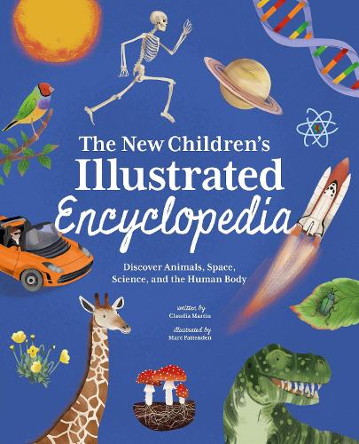 Бумажная книга «The New Children's Illustrated Encyclopedia: Discover Animals, Space, Science, and the Human Body», автор Клаудия Мартин - фото №1