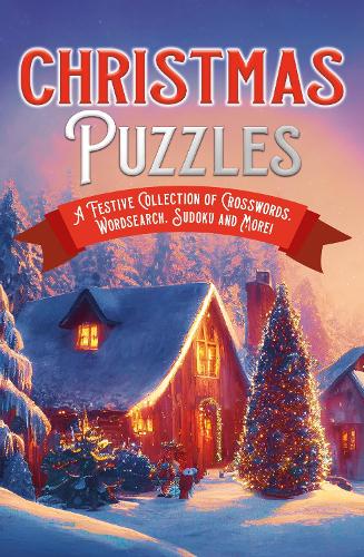 Бумажная книга «Christmas Puzzles: A Festive Collection of Crosswords, Worsearch, Sudoku and More!», автор Эрик Сондерс - фото №1