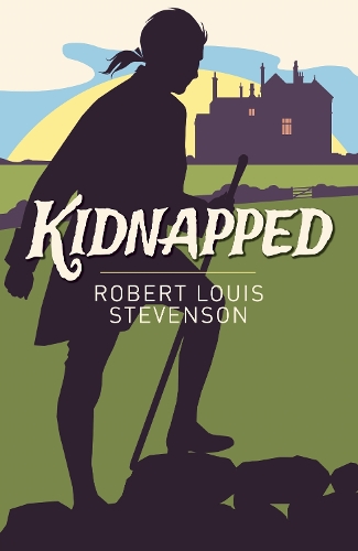 Бумажная книга «Kidnapped», автор Роберт Льюис Стивенсон - фото №1