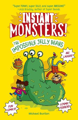Бумажная книга «Instant Monsters! The Impossible Jelly Beans», автор Майкл Бакстон - фото №1