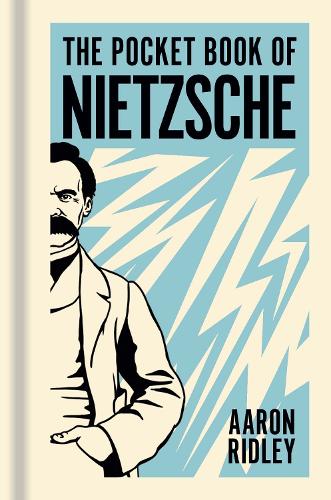 Бумажная книга «The Pocket Book of Nietzsche: A Concise Introduction to Nietzsche's Writings and Ideas», автор Аарон Ридли - фото №1