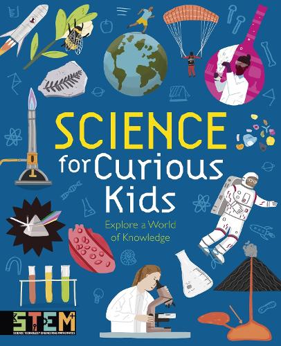 Бумажная книга «Science for Curious Kids: Explore a World of Knowledge», авторов Лаура Бейкер, Линн Хаггинс-Купер - фото №1