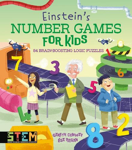 Бумажная книга «Einstein's Number Games for Kids: 84 Brain-Boosting Logic Puzzles», автор Лайза Риган - фото №1