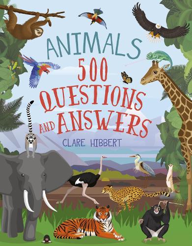 Паперова книга «Animals: 500 Questions and Answers», автор Клер Хібберт - фото №1